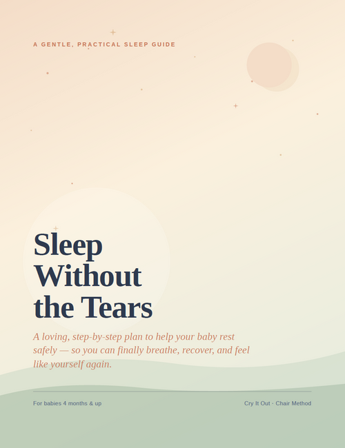 Sleep Without the Tears. A loving, step-by-step plan to help your baby rest safely so you can finally breathe, recover, and feel like yourself again.